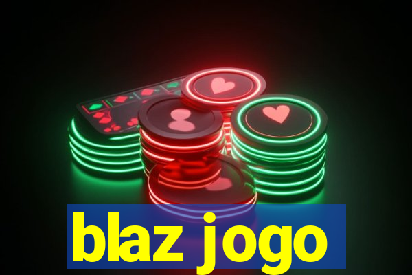 blaz jogo